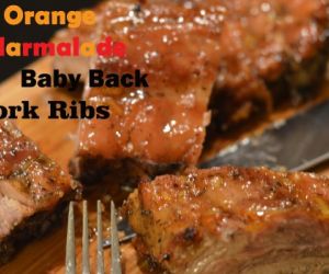 Spicy Orange Marmalade Baby Back Pork Ribs