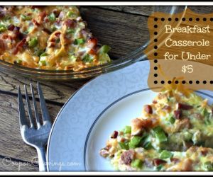 Breakfast Casserole for under $5