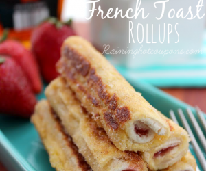 Stuffed French Toast Roll Ups