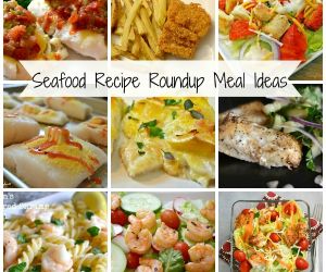 Seafood Recipe Roundup