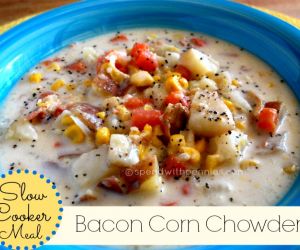 Slow Cooker Bacon Corn Chowder