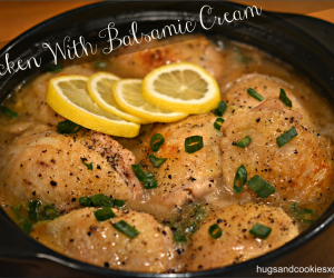 Chicken with Balsamic Cream Sauce