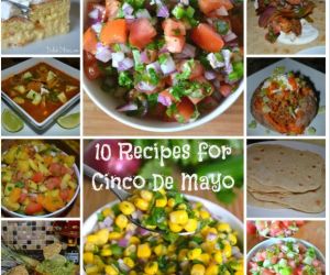 10 Recipes for Cinco de Mayo