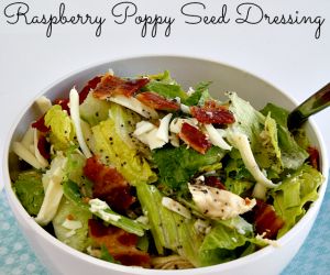 Bacon Chicken Salad with Raspberry Poppy Seed Dressing