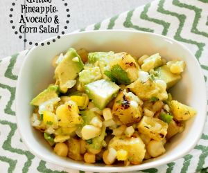 Grilled Pineapple Avocado Corn Salad