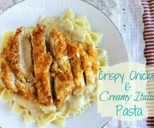 Crispy Chicken & Creamy Italian Pasta