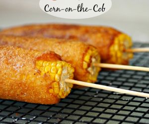 Batter Fried Corn on the Cob