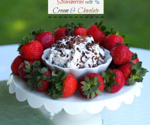 Strawberries with Cream & Chocolate