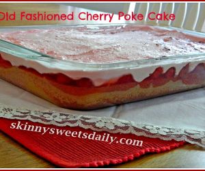 Old Fashion Cherry Poke Cake