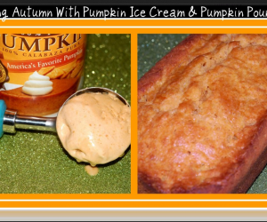 Pumpkin Ice Cream & Pumpkin Pound Cake