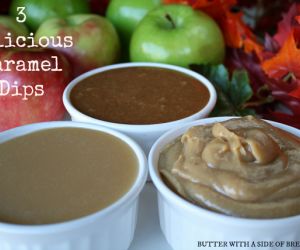 3 Delicious Caramel Apple Dips