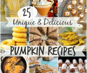 25 Unique Delicious Pumpkin Recipes