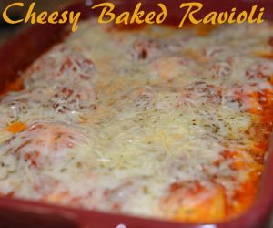 Cheesy Baked Ravioli