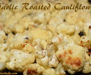 Garlic Roasted Cauliflower