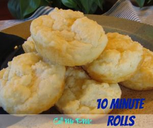 10 Minute Rolls