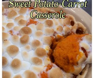 Sweet Potato Carrot Casserole