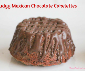 Fudgy Mexican Chocolate Cakelettes