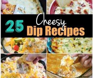 25 Cheesy Dip Recipes