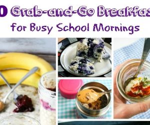 40 Grab-and-Go Breakfasts for Busy Mornings