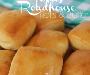 Copycat Texas Roadhouse Rolls & Cinnamon Butter