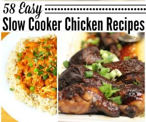 50+ Slow Cooker Chicken Recipes