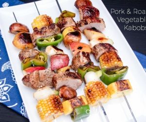 Pork & Roasted Vegetables Kabobs