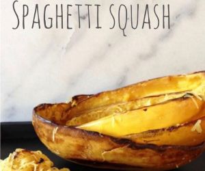 Roasted Spaghetti Squash Recipe