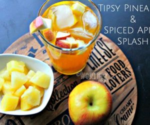 Tipsy Pineapple & Spiced Apple Splash