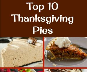 The BEST Top 10 Thanksgiving Pies