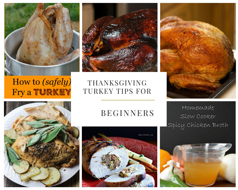Thanksgiving Turkey Tips For Beginners
