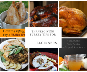 Thanksgiving Turkey Tips For Beginners