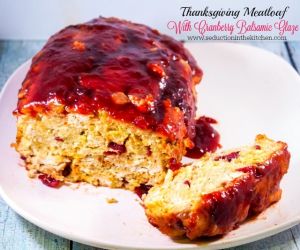 THANKSGIVING MEATLOAF WITH CRANBERRY BALSAMIC GLAZE