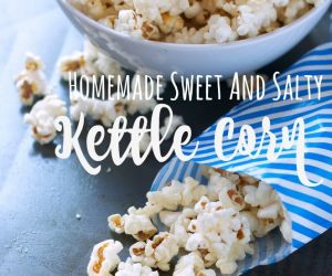 Homemade Sweet and Salty Kettle Corn