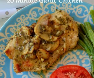 20 Minute Garlic Chicken