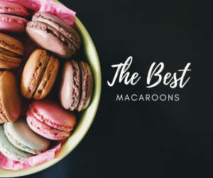 The Best Macarons 