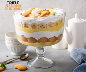 Banana Pudding Trifle