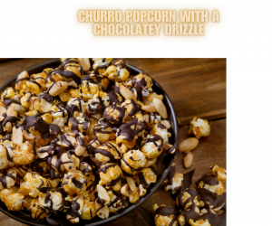 Churro Popcorn with a Chocolatey Drizzle