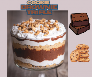 Cookie Brownie Trifle 