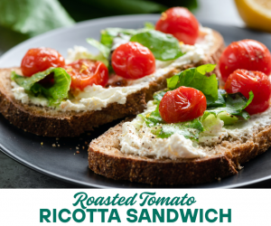 Roasted Tomato & Ricotta Sandwich