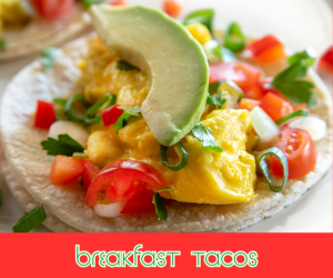 Breakfast Tacos